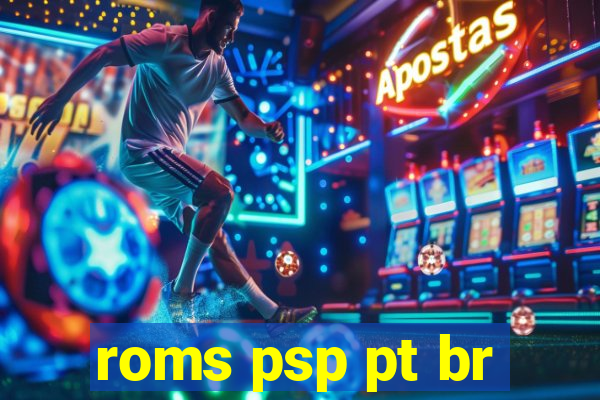 roms psp pt br